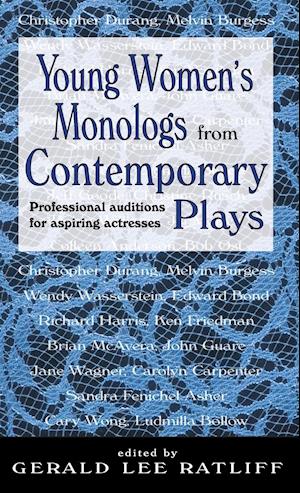 Young Women's Monologues from Contemporary Plays