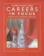 Careers in Focus--Family and Consumer Sciences