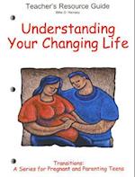 Understanding Your Changing Life