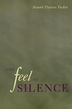 The Feel Of Silence