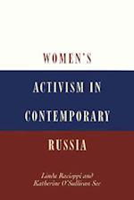 Women's Activism in Contemporary Russia