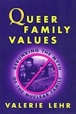 Queer Family Values
