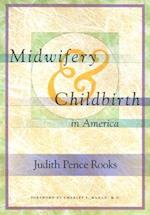 Midwifery and Childbirth in America