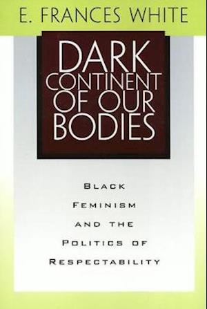 Dark Continent of Our Bodies