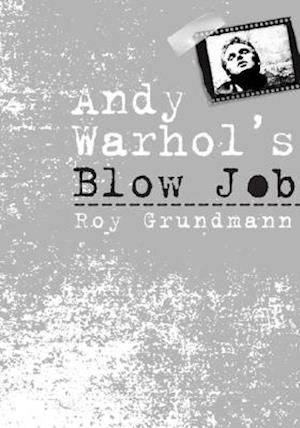 Andy Warhol's Blow Job