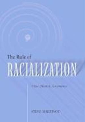 Rule of Racialization