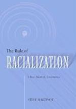 Rule of Racialization