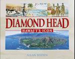 Diamond Head, Hawai'i's Icon
