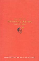 Sayings of Generalissimo Guiliani