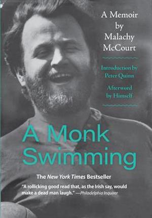 A Monk Swimming : A Memoir by Malachy McCourt