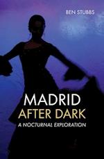 Madrid After Dark