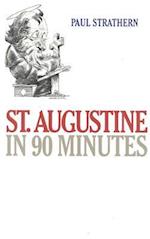 St. Augustine in 90 Minutes