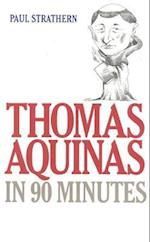 Thomas Aquinas in 90 Minutes