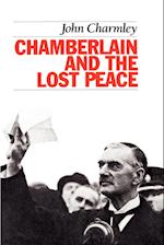 Chamberlain and the Lost Peace