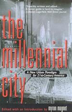 The Millennial City