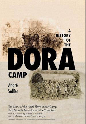 A History of the Dora Camp