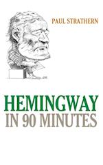 Hemingway in 90 Minutes