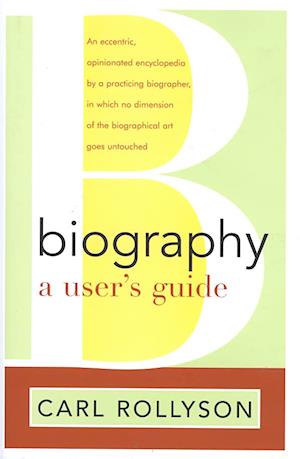 Biography: A User's Guide