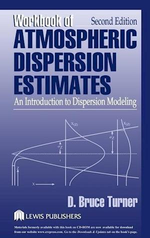 Workbook of Atmospheric Dispersion Estimates