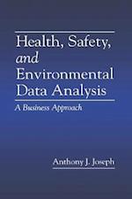 Health, Safety, and Environmental Data Analysis