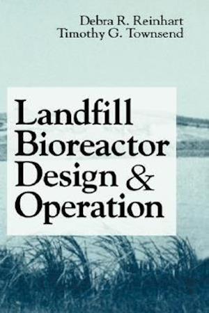 Landfill Bioreactor Design and Operation