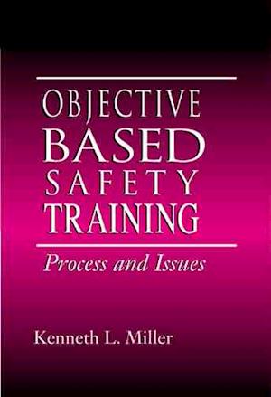 Objective-Based Safety Training