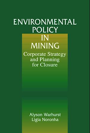 Environmental Policy in Mining