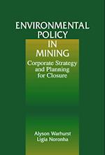 Environmental Policy in Mining