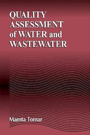 Quality Assessment of Water and Wastewater