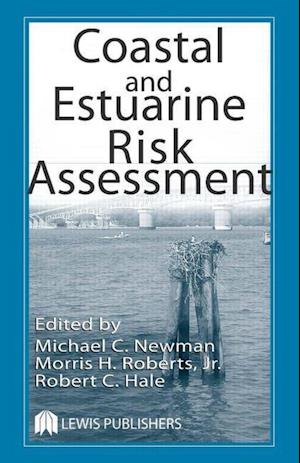 Coastal and Estuarine Risk Assessment