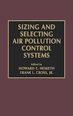 Sizing and Selecting Air Pollution Control Systems