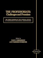 The Professoriate: Challenges and Promises