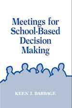 Meetings for School-Based Decision Making