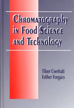 Chromatography in Food Science and Technology