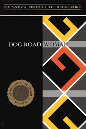 Dog Road Woman