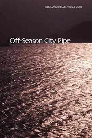 Off-Season City Pipe