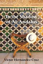 In the Shadow of Al-Andalus
