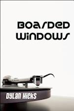 Boarded Windows