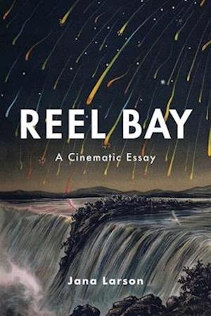 Reel Bay : A Cinematic Essay