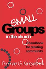 Small Groups in the Church