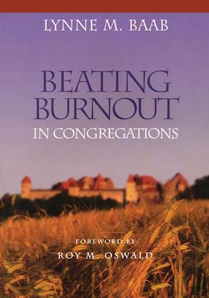 Beating Burnout in Congregations