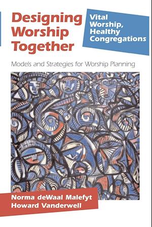 Designing Worship Together