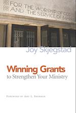 Winning Grants to Strengthen Your Ministry