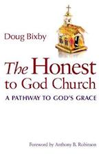 The Honest to God Church