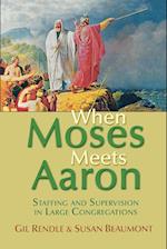 When Moses Meets Aaron