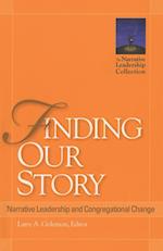 FINDING OUR STORY