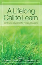 A Lifelong Call to Learn
