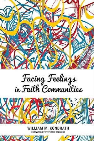 Facing Feelings in Faith Communities