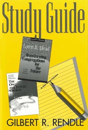 Once and Future Church Study Guide