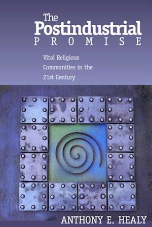 Postindustrial Promise